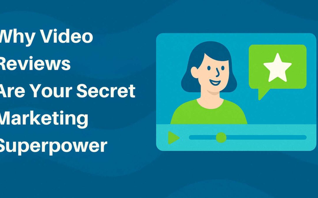 🎥 Client Video Reviews: Your Marketing Superpower